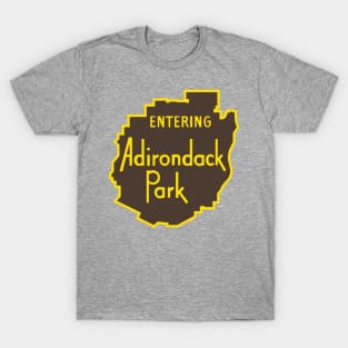 Entering Adirondack Park Sign T-Shirt